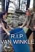 R.I.P. Van Winkle