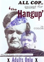 The Hang Up - movie: where to watch streaming online