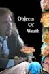 Objects of Wrath