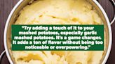 “It Will Taste So Much Better, But No One Will Be Able To Guess Why”: 33 Genius Cooking Hacks That Rely On A...