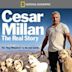 Cesar Millan: The Real Story