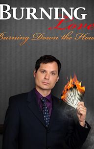 Burning Love 3: Burning Down the House