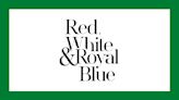 ‘Red, White & Royal Blue’ Team Say They Approached The Movie Adaptation “As Fans”, And Give Update On ...