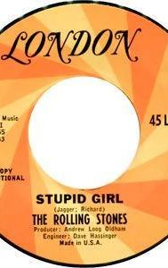 Stupid Girl (Rolling Stones song)