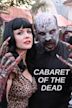 Cabaret of the Dead