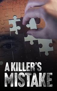 A Killer's Mistake