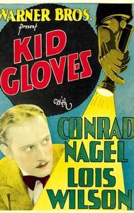 Kid Gloves