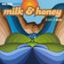 Milk & Honey: 10 Hits to Bliss