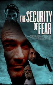 The Security of Fear