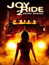 Joy Ride 2: Dead Ahead