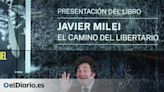 Milei en España: invitado estrella de los ultras de Vox y de los lobbies de empresas