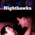 Nighthawks (1978 film)