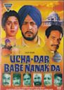 Ucha Dar Babe Nanak Da