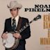 Noam Pikelny Plays Kenny Baker Plays Bill Monroe