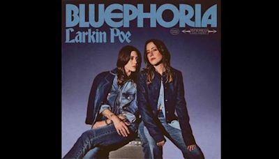 Larkin Poe Share 'Bluephoria' Video