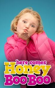 Here Comes Honey Boo Boo