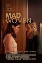 All About the Movie: Mad Women (2015) Movie Trailer