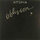 Oblivion (Utopia album)