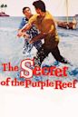 The Secret of the Purple Reef