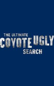 The Ultimate Coyote Ugly Search