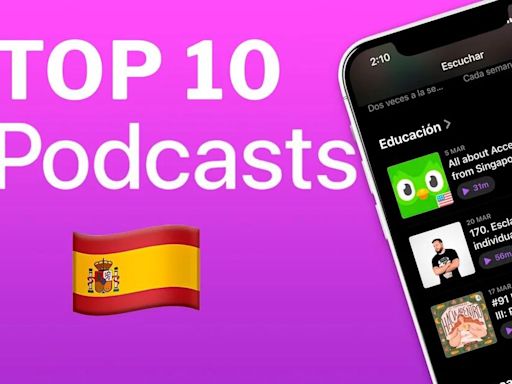 Top 10 de los podcasts más populares hoy de Apple España