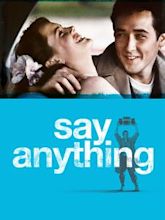 Say Anything...