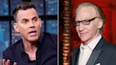 Steve-O declines Bill Maher's podcast over host's pot smoking: 'That's a deal breaker’