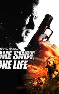 One Shot, One Life