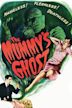 The Mummy's Ghost