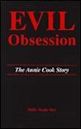 Evil Obsession the Annie Cook Story