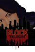 The Block Trilogies