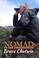 Nomad: In The Footsteps Of Bruce Chatwin