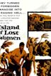 Island of Lost Women