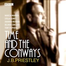 Time and the Conways - Malcolm McKee I Writer I Director I Composer