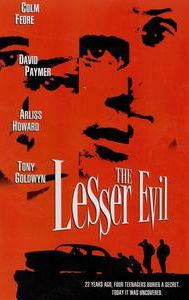 The Lesser Evil