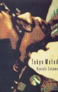 Tokyo Melody: A Film about Ryuichi Sakamoto