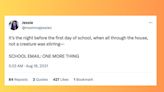 21 Hilariously Accurate Tweets About The First Day Of School