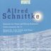Alfred Schnittke: Piano Concerto, Violin Concerto No. 3; Violin Sonata No. 3