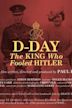 The King Who Fooled Hitler