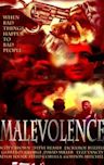 Malevolence