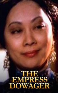 The Empress Dowager