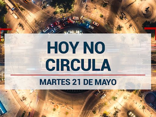 ¿Podría cambiar? Así descansarán los autos este 21 de mayo por el Hoy No Circula