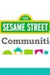 Sesame Street in Communities