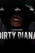 Dirty Diana: The Movie