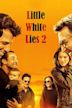 Little White Lies 2