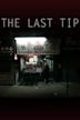 The Last Tip