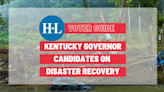 How will Kentucky governor candidates aid communities recovering from disaster?