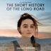 Short History of the Long Road [Original Score]