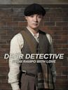 Dear Detective: From Rampo With Love