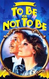 To Be or Not to Be (1983 film)